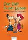 Das Salz in der Suppe oder wie man eine Feier richtig würzt! -  - 9783897984059