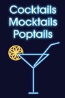 Cocktails - Mocktails - Poptails - Ute Scheffler - 9783897985957