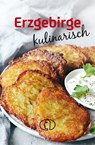 Erzgebirge kulinarisch - Jana Männig - 9783897986619