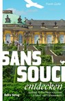 Sanssouci entdecken - Frank Goyke - 9783898092203