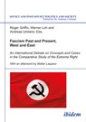 Fascism Past and Present, West and East - Roger Griffin ; Werner Loh ; Andreas Umland - 9783898216746