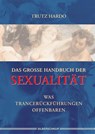 Das grosse Handbuch der Sexualität - Trutz Hardo - 9783898450744