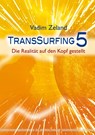 Transsurfing 5 - Vadim Zeland - 9783898453240
