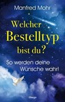 Welcher Bestelltyp bist du? - Mohr Manfred - 9783898457118