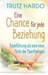 Eine Chance für jede Beziehung - Trutz Hardo - 9783898457644