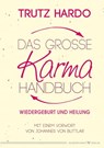 Das große Karmahandbuch - Trutz Hardo - 9783898458917