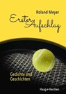Erster Aufschlag - Roland Meyer - 9783898469258