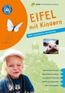 Eifel mit Kindern - Ingrid Retterath - 9783898592130
