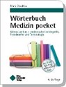 Wörterbuch Medizin pocket : Kleines Lexikon - medizinische Fachbegriffe , Fremdwörter und Terminologie - DESCHKA,  Marc - 9783898627757