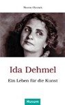 Chromik, T: Ida Dehmel - CHROMIK,  Therese - 9783898767835