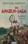 Die Angeln-Saga - Wolfgang Börnsen - 9783898769150