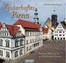 Zauberhaftes Pirna - Jürgen Helfricht - 9783898769785