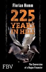 225 Years in Hell - Florian Homm - 9783898799805