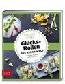 Just delicious - Glücksrollen aus aller Welt - Marianne Zunner - 9783898836494