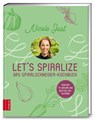 Let's Spiralize - Nicole Just - 9783898837828