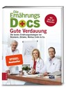 Die Ernährungs-Docs - Gute Verdauung - Jörn Klasen ; Anne Fleck ; Matthias Riedl - 9783898838221