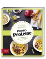 Just delicious - Power-Proteine - Susanna Bingemer - 9783898838290