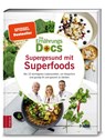 Die Ernährungs-Docs - Supergesund mit Superfoods - Matthias Riedl ; Jörn Klasen ; Anne Fleck - 9783898838849