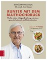 Runter mit dem Bluthochdruck - Jörn Klasen - 9783898839549