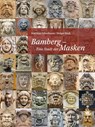 Bamberg - Eine Stadt der Masken - Matthias Scherbaum ; Holger Beck - 9783898892483