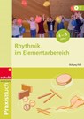 Rhythmik im Elementarbereich - Wolfgang Flödl - 9783898912600