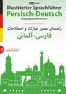 Illustrierter Sprachführer Persisch-Deutsch. Ausgangssprache Persisch - Max Starrenberg - 9783898946834