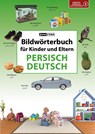 Bildwörterbuch für Kinder und Eltern Persisch-Deutsch - Igor Jourist - 9783898947176