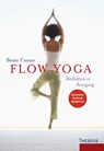 Flow Yoga - Beate Cuson - 9783899012804