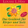 Das Geschenk für Körper und Seele -  - 9783899035070