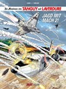 Die Abenteuer von Tanguy und Laverdure, Band 22 - Jean-Claude Laidin - 9783899086829