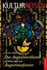 Das Augustinerkloster zu Erfurt und sein Augustinusfenster - HILPERT-NEUMANN,  Constanze - 9783899233278