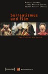 Surrealismus und Film - Michael Lommel ; Isabel Maurer Queipo ; Volker Roloff - 9783899428636