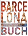 Das Barcelona Buch - Kunth Verlag - 9783899448269