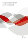 Intonationen zum Gotteslob für Orgel und Tasteninstrumente - Martin Dücker ; Tobias Wittmann - 9783899481921
