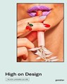 High on Design - Santiago Rodriguez Tarditi ; gestalten - 9783899558807