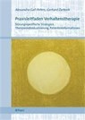 Praxisleitfaden Verhaltenstherapie - Alexandra Gall-Peters ; Gerhard Zarbock - 9783899677591