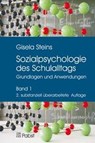 Sozialpsychologie des Schulalltags - Gisela Steins - 9783899679335