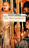 Der Bierzauberer - Günther Thömmes - 9783899777468