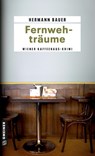 Fernwehträume - Hermann Bauer - 9783899777505