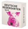 Deutsche Redensarten-Quiz - Jürgen Wilbert - 9783899784640
