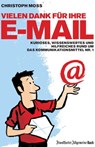 Vielen Dank für Ihre E-Mail - Christoph Moss - 9783899814644