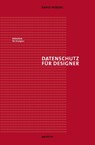 Datenschutz für Designer - David Herzog - 9783899863550