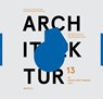 Architektur in Baden-Württemberg Band 13 -  - 9783899863680