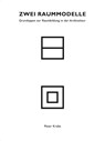 Zwei Raummodelle - Peter Krebs - 9783899863758