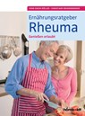 Ernährungsratgeber Rheuma - Sven-David Müller ; Christiane Weißenberger - 9783899936223