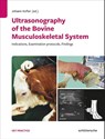 Ultrasonography of the Bovine Musculoskeletal System - Johann Kofler - 9783899939767