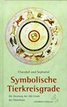 Symbolische Tierkreisgrade - Charubel ; Sepharial - 9783899971071
