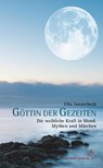 Göttin der Gezeiten - Ulla Janascheck - 9783899972849
