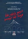 Ich zähle noch immer die Tage - Georgi B¿rdarov - 9783899984224