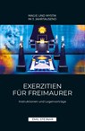 Exerzitien für Freimaurer | MAGIE UND MYSTIK IM 3. JAHRTAUSEND - Emil Stejnar - 9783900721022
